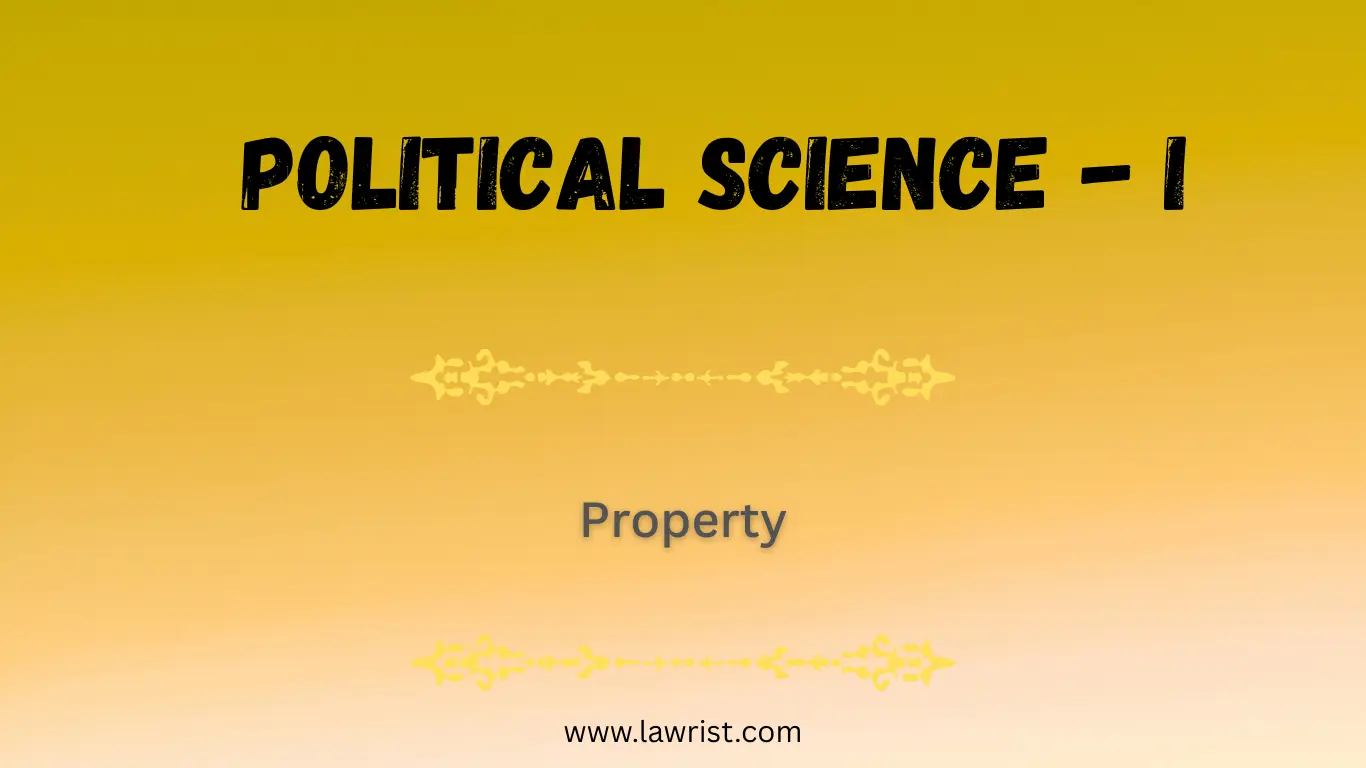 Concept of Property in Political Science