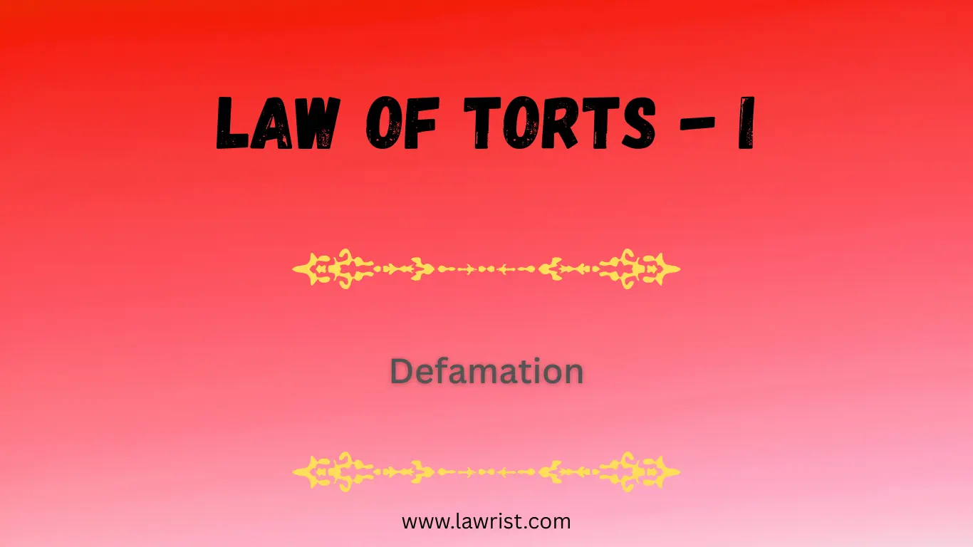 Concept of Defamation